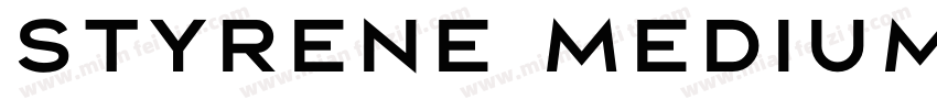 Styrene Medium字体转换